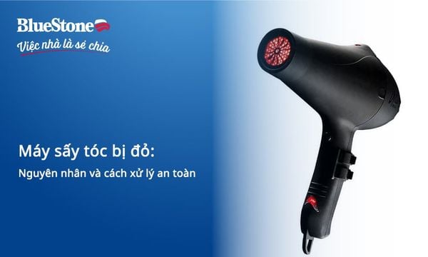 Máy sấy tóc bị đỏ: Nguyên nhân và cách xử lý an toàn, hiệu quả