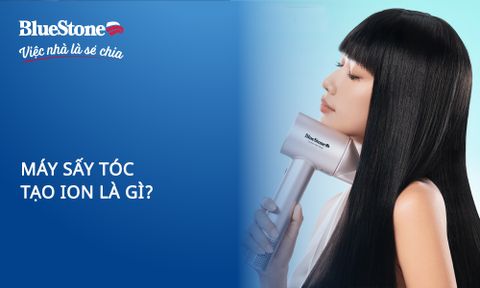 Máy sấy tóc tạo ion là gì? Lợi ích vượt trội khi sử dụng