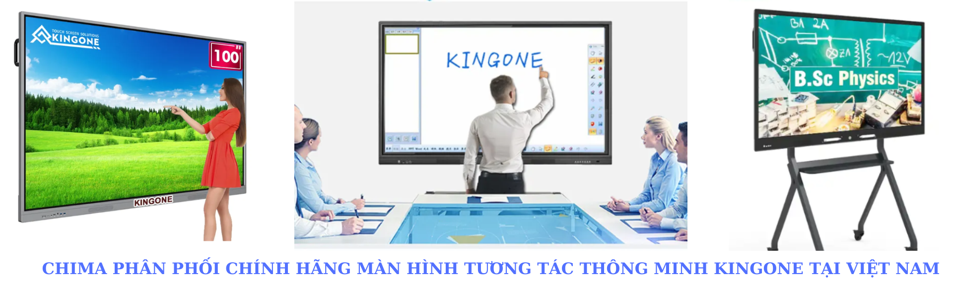 Màn Hình Tương Tác KingOne