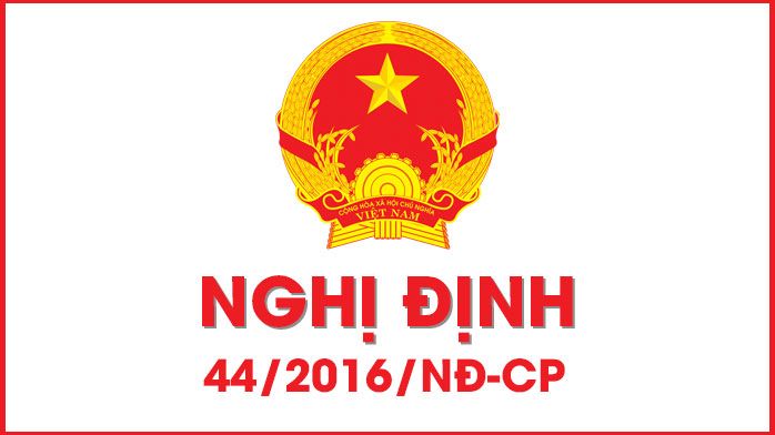 Nghị định 44/2016/NĐ-CP hướng dẫn Luật An toàn, vệ sinh lao động