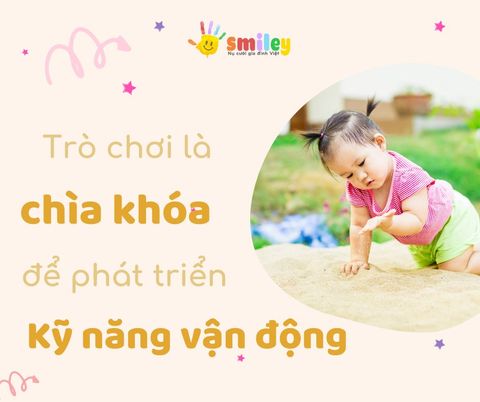 Trò chơi là Chìa khóa để Phát triển Kỹ năng Vận động