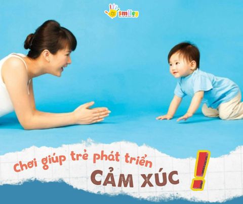 Chơi Giúp Trẻ Mới Biết Đi Phát Triển Cảm Xúc Như Thế Nào?