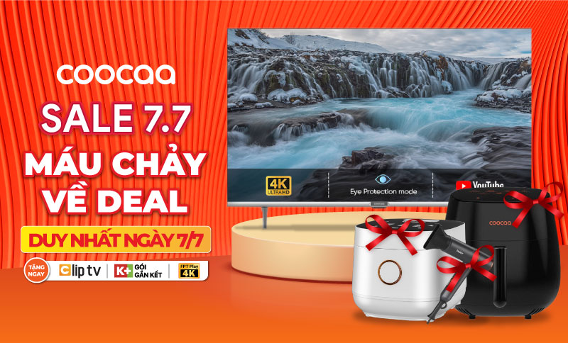 COOCAA SALE 7/7: Cơ hội săn quà giá trị, nhận voucher hấp dẫn