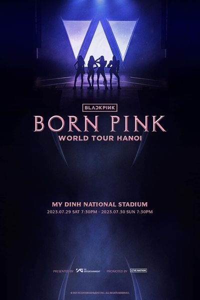 Poster xác nhận Blackpink tổ chức BORN PINK concert tại Mỹ Đình, Việt Nam