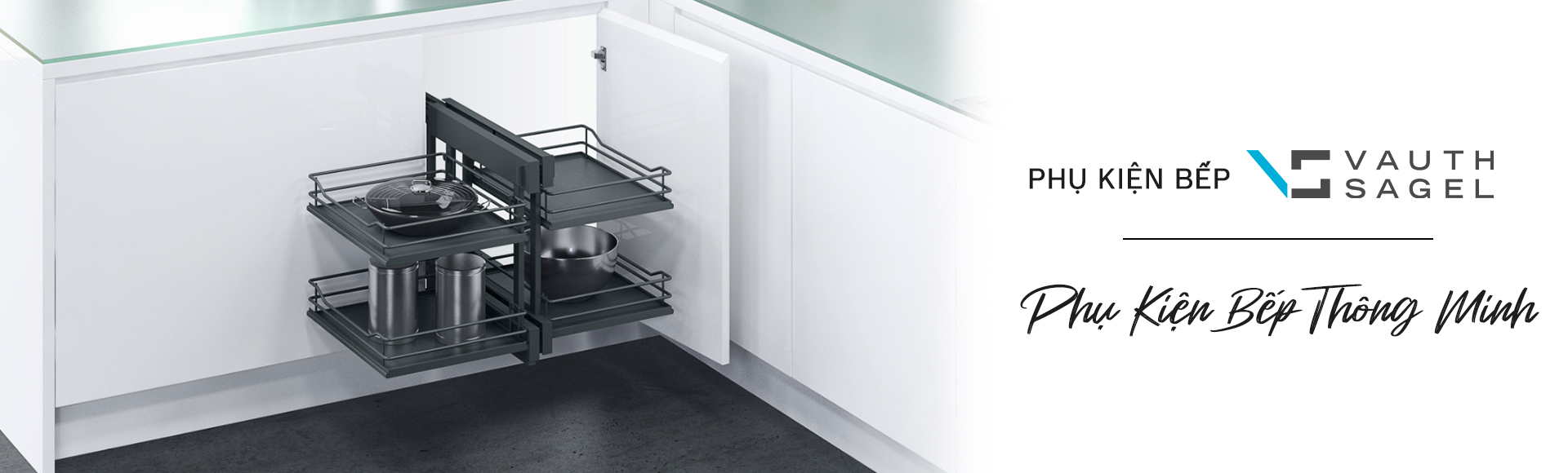 Phụ Kiện Tủ Bếp Thông Minh