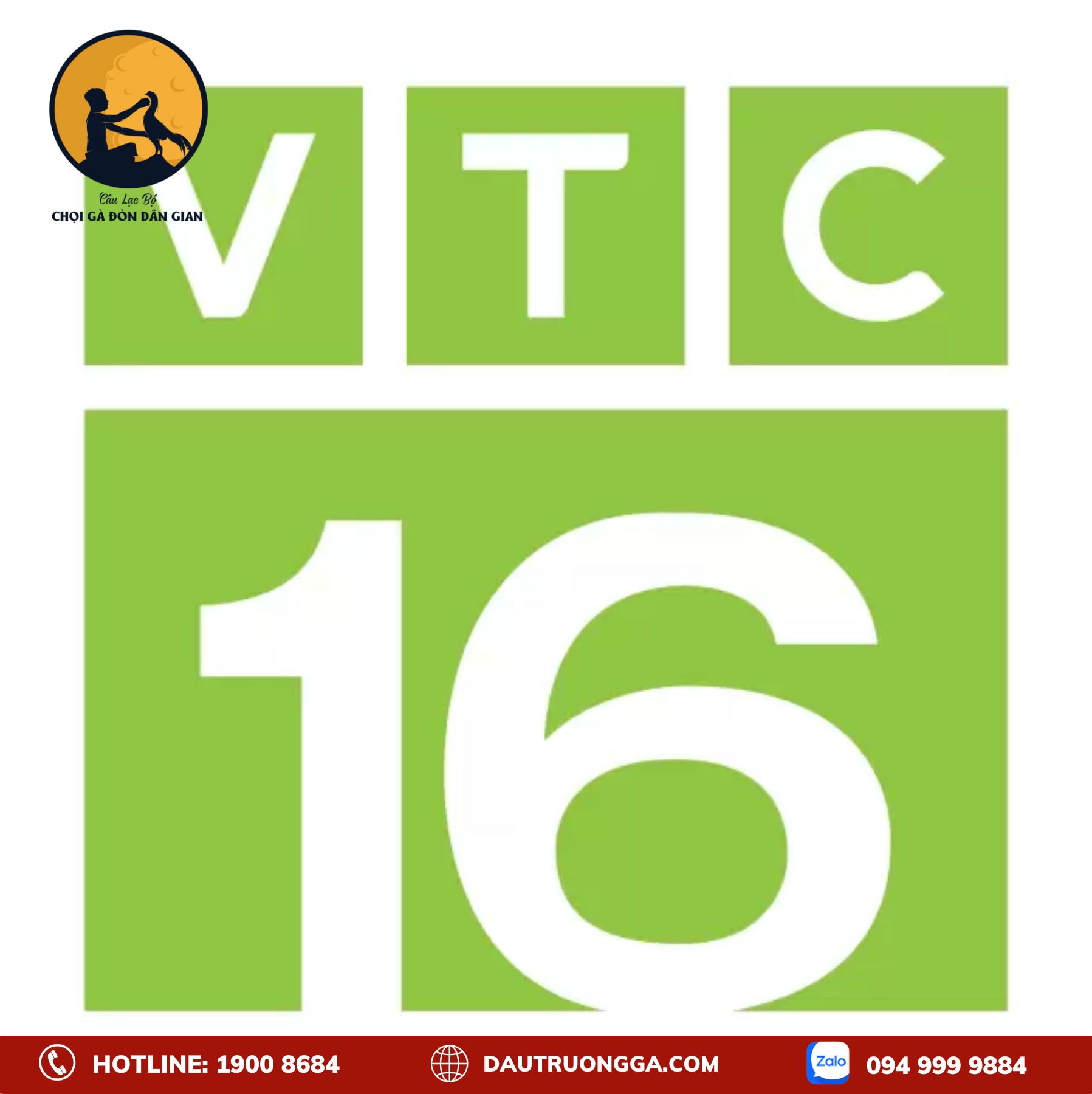 CHÀO MỪNG VTC16 - ĐƠN VỊ TRUYỀN THÔNG ĐẶC BIỆT TẠI HỘI CHỌI GÀ DÂN GIAN 2023