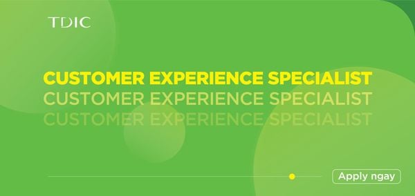 [HCM] CUSTOMER EXPERIENCE SPECIALIST