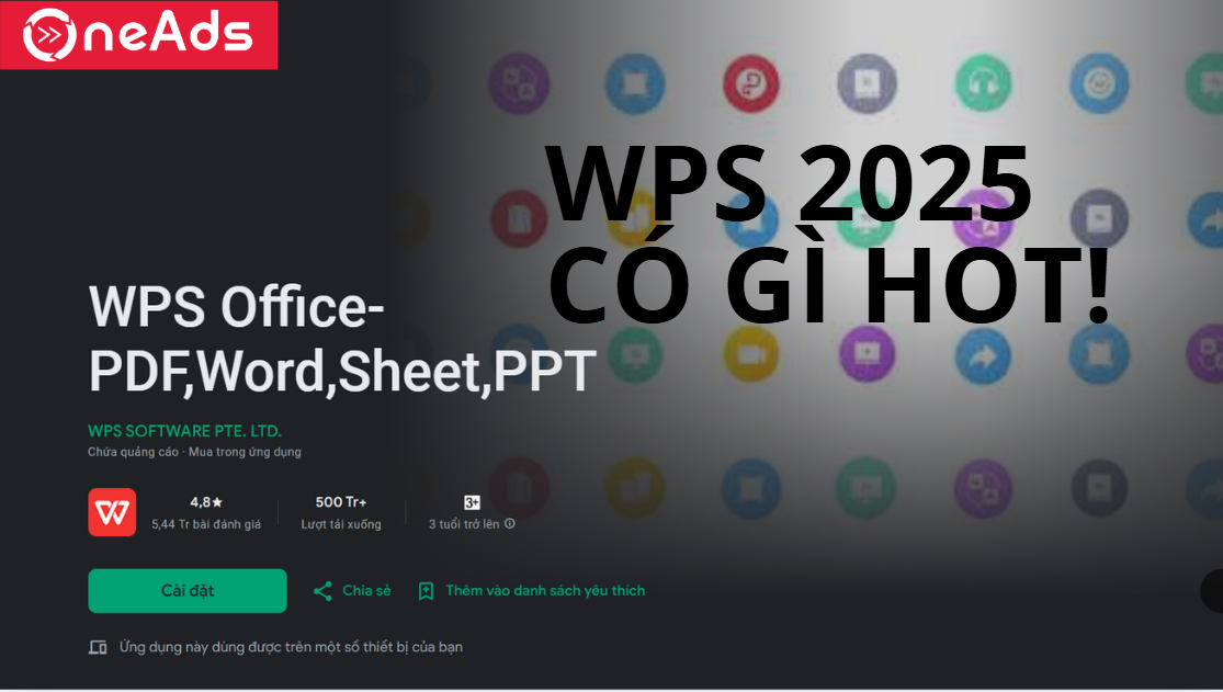 Giới thiệu về WPS Office-bản cập nhật mới nhất 2025