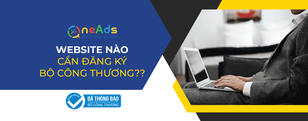 Website Nào Phải Đăng Ký Với Bộ Công Thương?