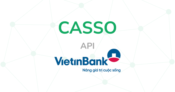 Casso Là Gì? Giải Pháp Quản Lý Và Thông Báo Giao Dịch Ngân Hàng