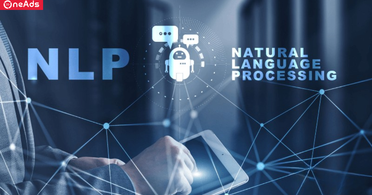 NLP là gì? Tìm hiểu tất tần tật về NLP cho người mới bắt đầu