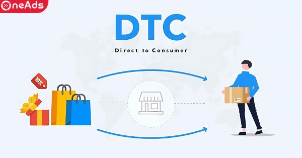 Mô Hình D2C Là Gì? 5 Lưu Ý Cho Doanh Nghiệp