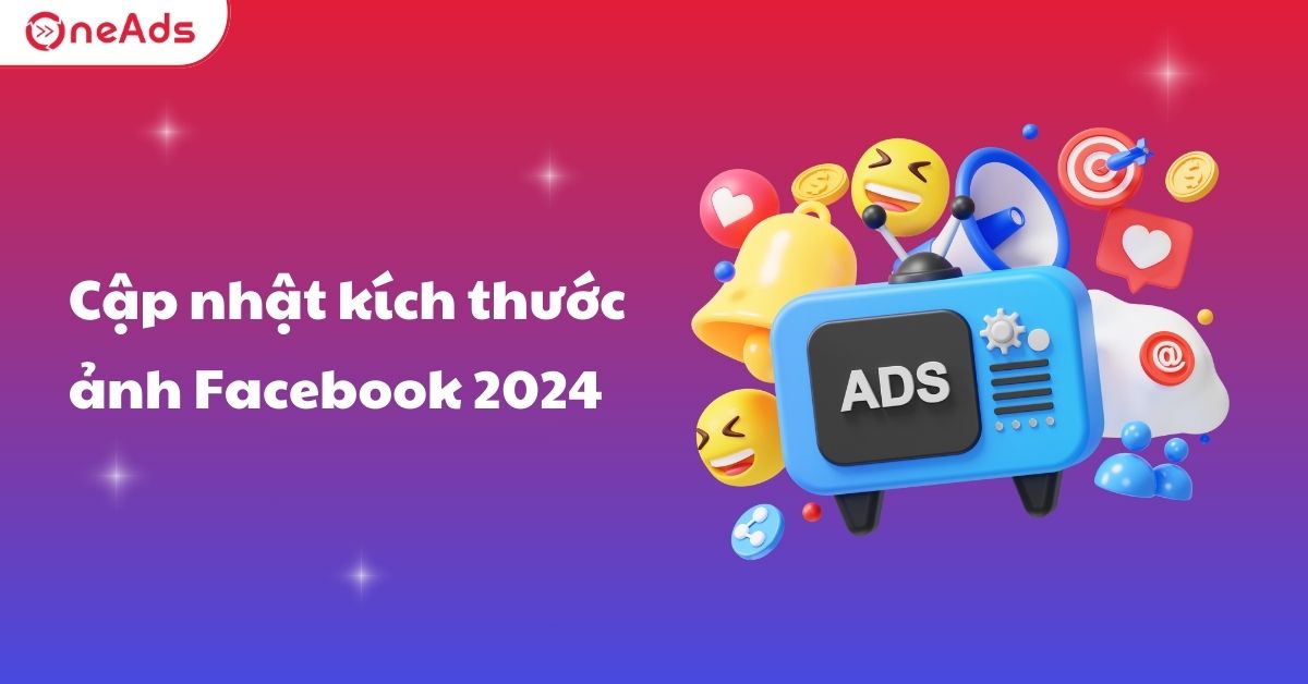 Kích thước ảnh Facebook: Cập nhật mới nhất năm 2024