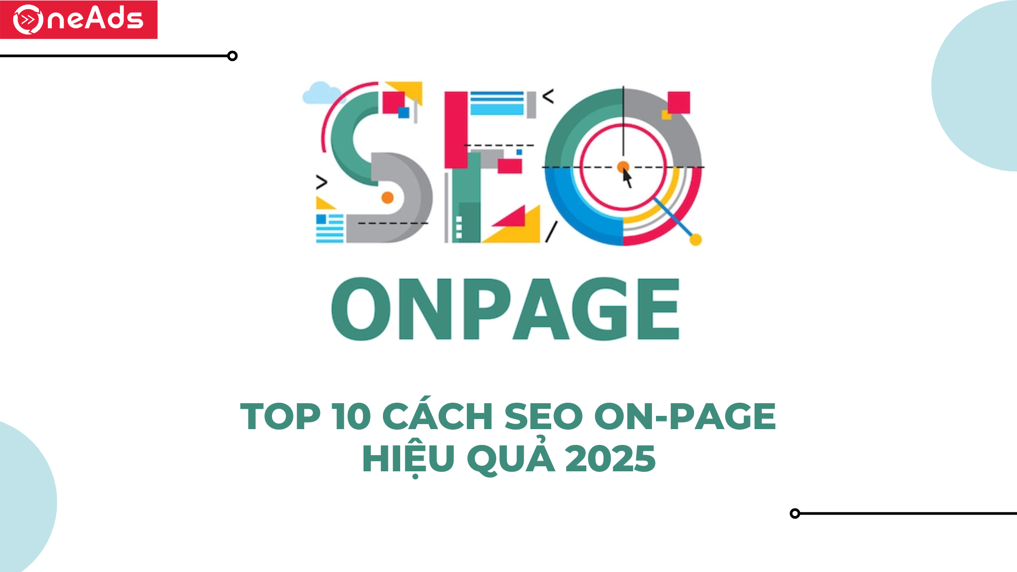 SEO On-page là gì? Top 10 cách SEO On-page hiệu quả 2025