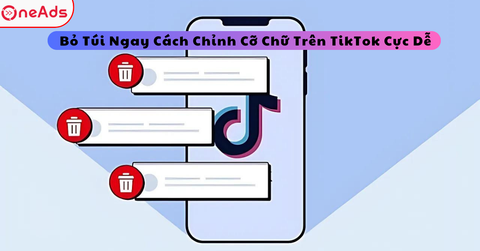 Bỏ Túi Ngay Cách Chỉnh Cỡ Chữ Trên TikTok Cực Dễ