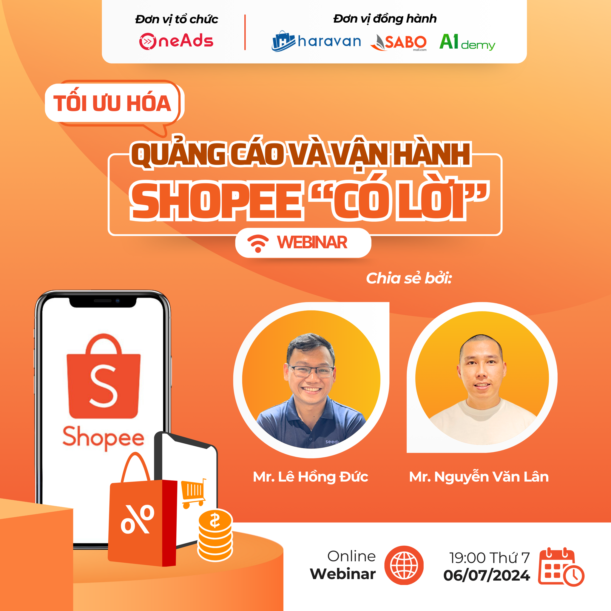 Webinar - SHOPEE TỐI ƯU HOÁ QUẢNG CÁO VÀ VẬN HÀNH CÓ LỜI