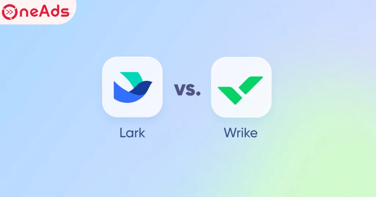 Tổng quan về Lark và Wrike