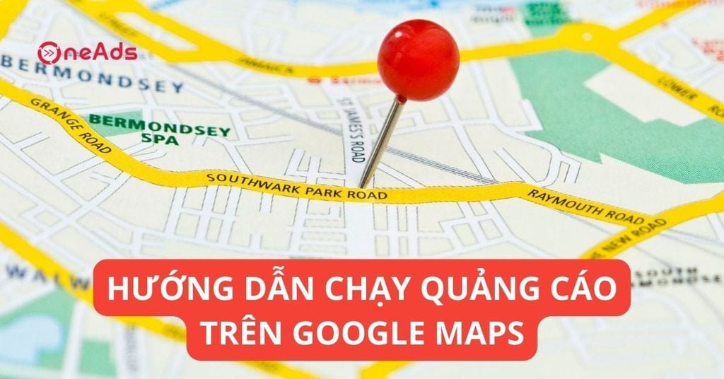 Chạy quảng cáo trên Google Map