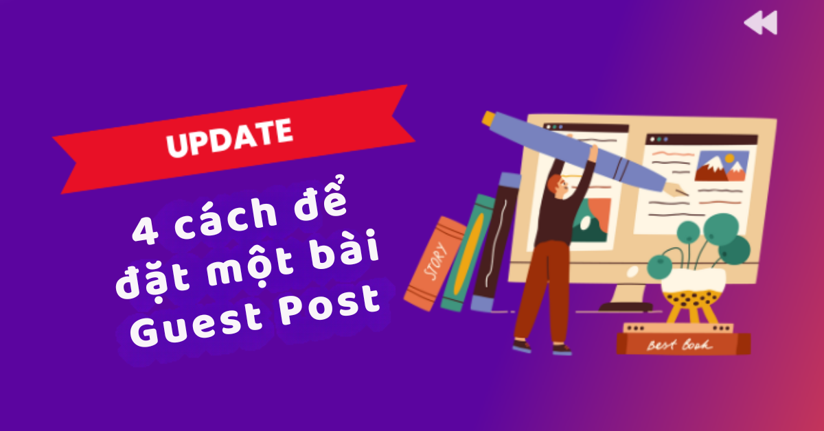 4 cách để đặt một bài Guest Post