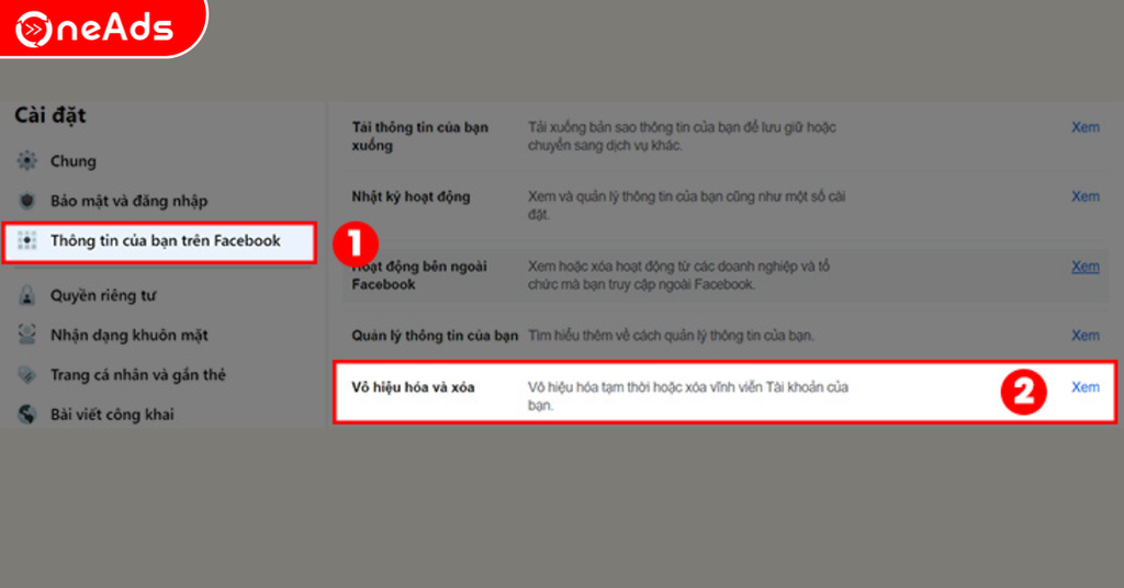 Bước 3: Chọn vào thông tin của bạn trên Facebook > ở mục vô hiệu hóa và xóa, chọn vào xem.