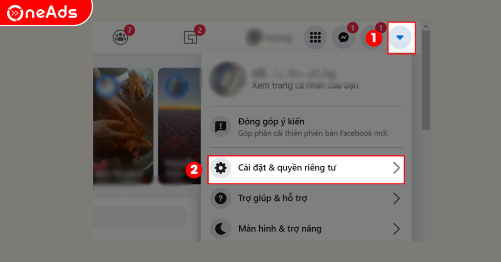 Bước 1: Tại giao diện Facebook, bạn chọn vào biểu tượng tam giác ngược ở bên góc phải màn hình > Chọn Cài đặt & quyền riêng tư.