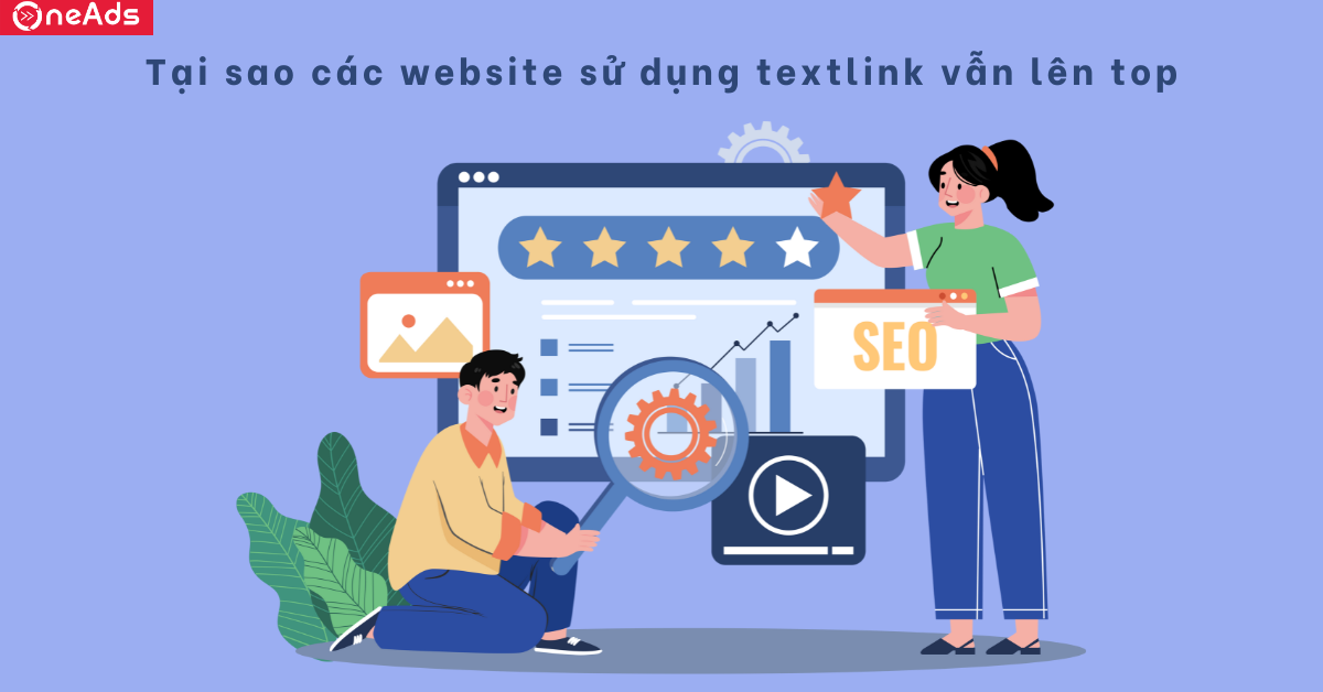 Tại sao các website sử dụng textlink vẫn lên top
