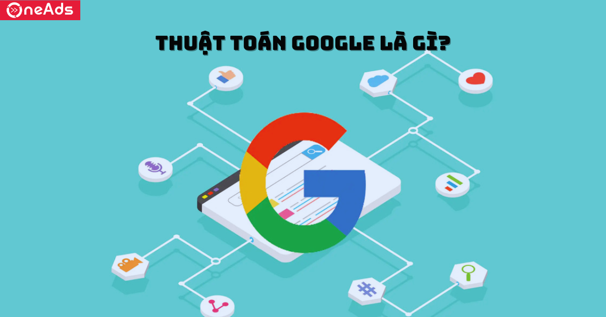 Thuật toán Google là gì?