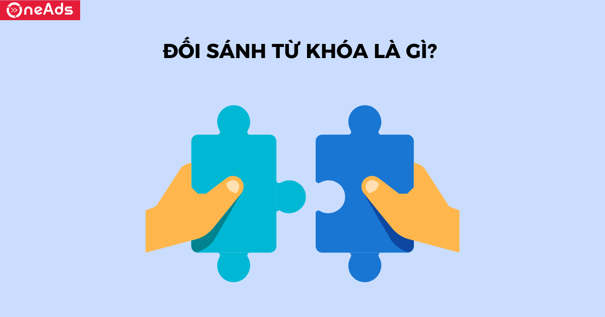 Đối sánh từ khóa là gì?