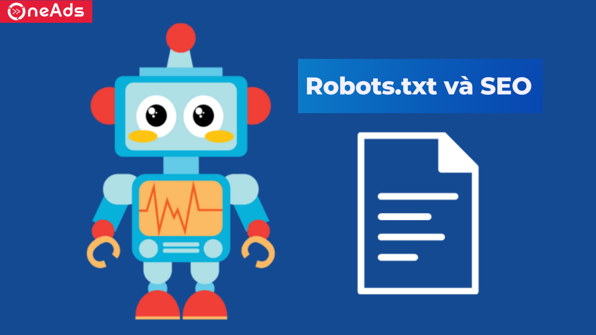 Mối quan hệ giữa Robots.txt và SEO