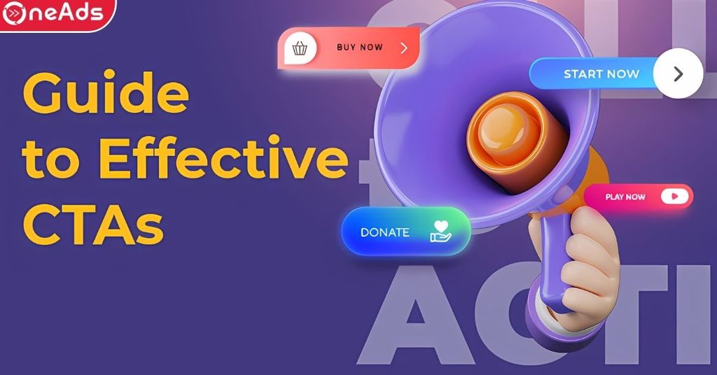 Bí quyết tối ưu CTA cho các nền tảng quảng cáo