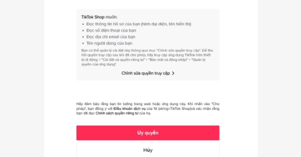 Hướng dẫn chi tiết cách tạo TikTok Shop bán hàng hiệu quả - Bước 4 Xác nhận ủy quyền cho TikTok Shop