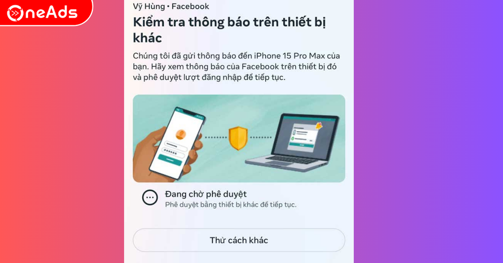 Bước 5: Mở phần mềm Facebook bên trên điện thoại thông minh và singin thông tin tài khoản -> đánh giá thông tin bên trên vũ khí không giống hiện thị các bạn nhấp vào test cách thứ hai.