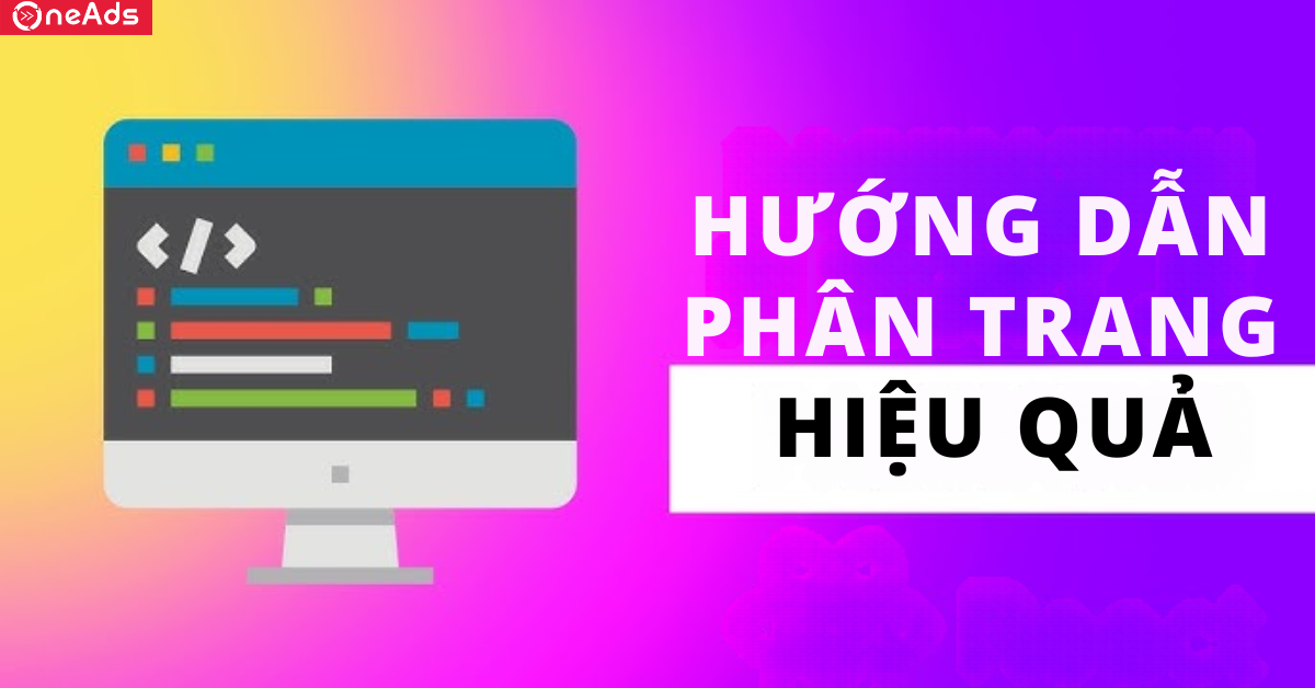 Hướng dẫn phân trang hiệu quả