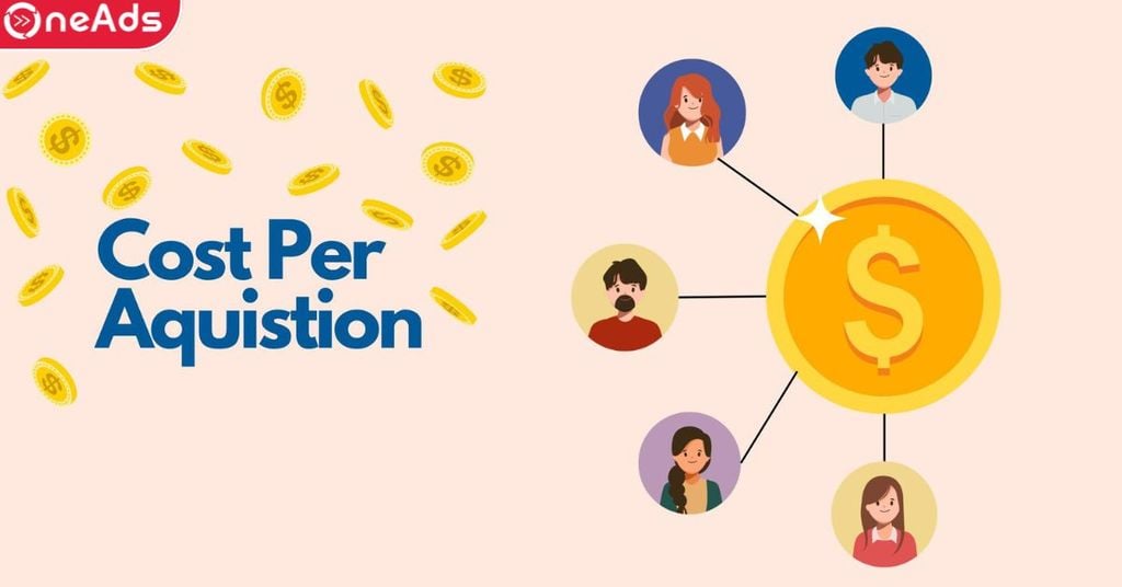 Chiến lược để tối ưu hóa Cost per Acquisition (CPA)