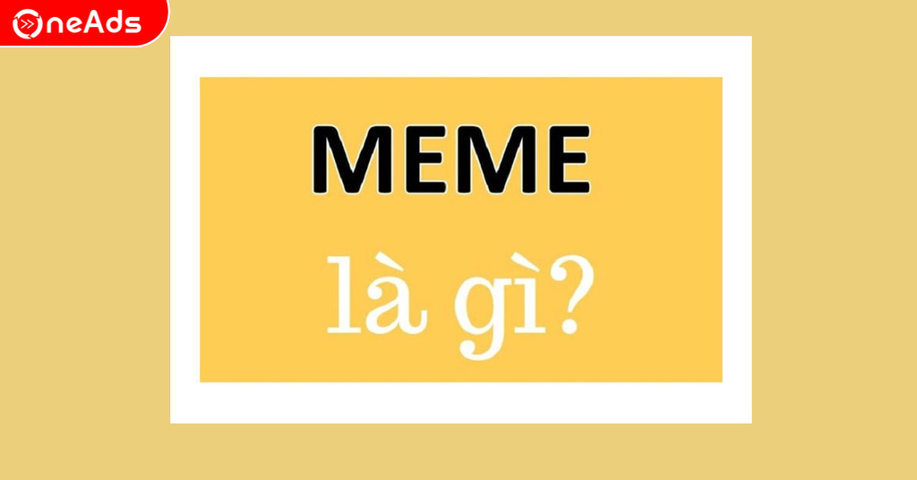 Meme Facebook là gì?