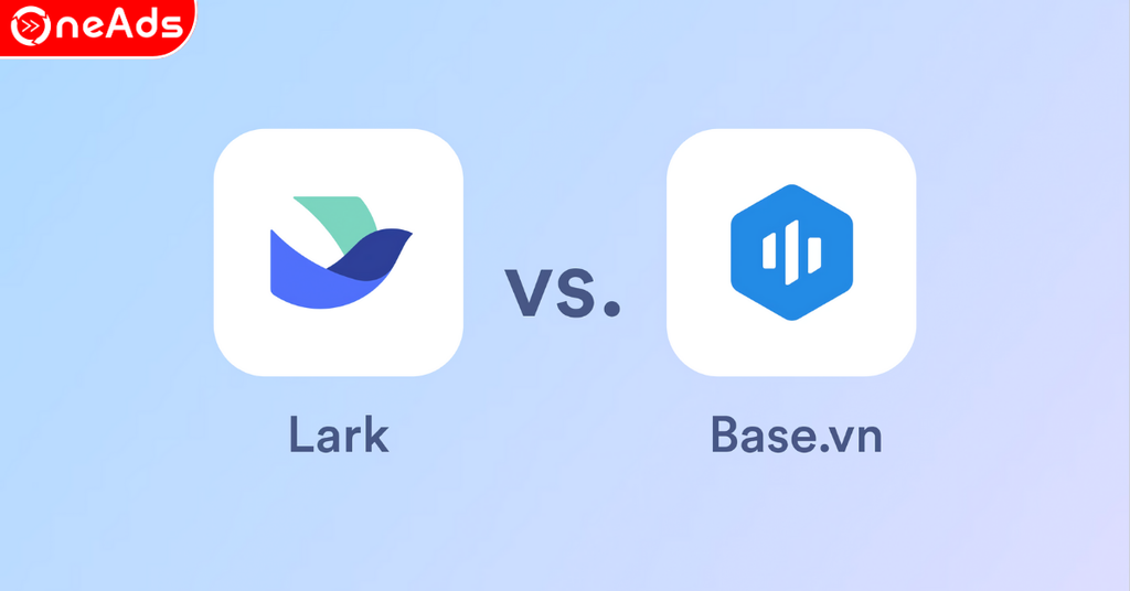 So sánh tính năng của Larksuite và Base.vn