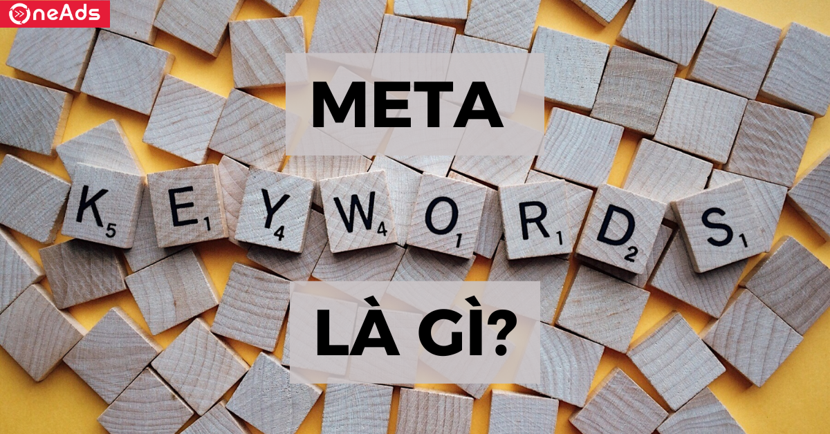 Meta Keyword là gì?