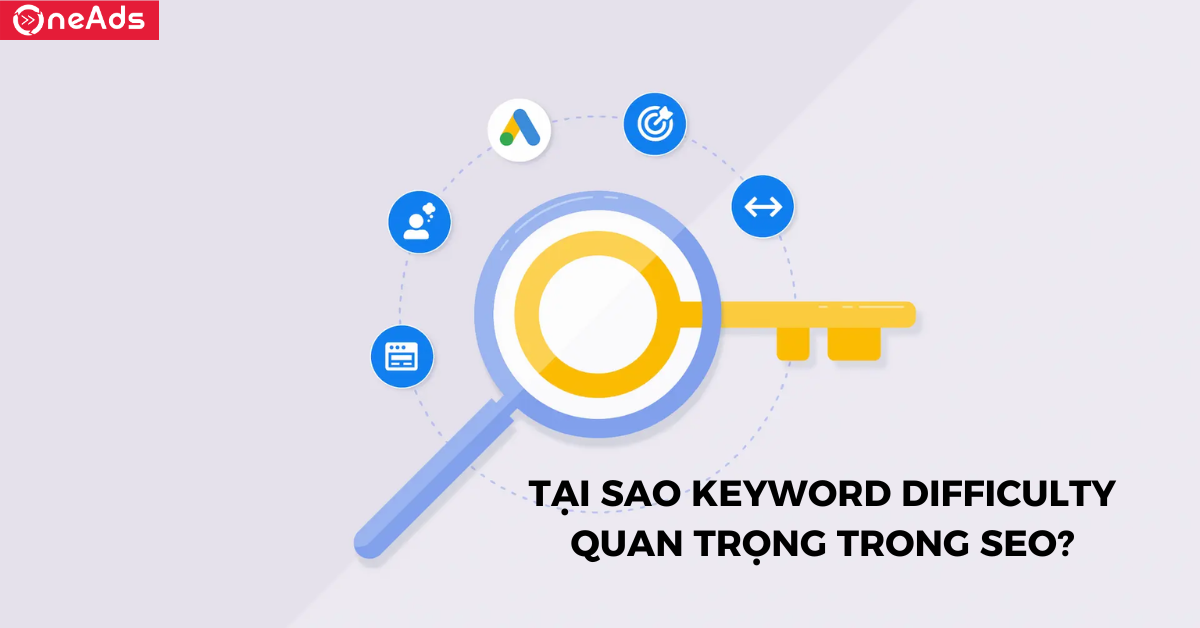 Tại sao Keyword Difficulty quan trọng trong SEO?