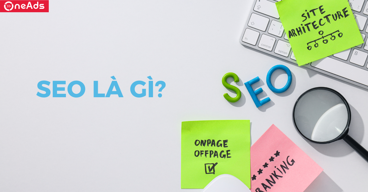 SEO là gì?