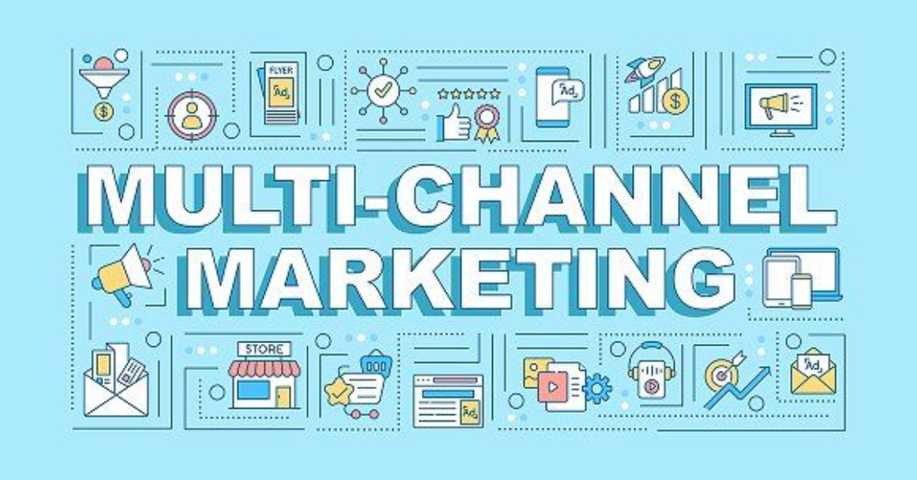 Marketing đa kênh và Digital Marketing - Lợi ích cho doanh nghiệp - Marketing đa kênh là gì