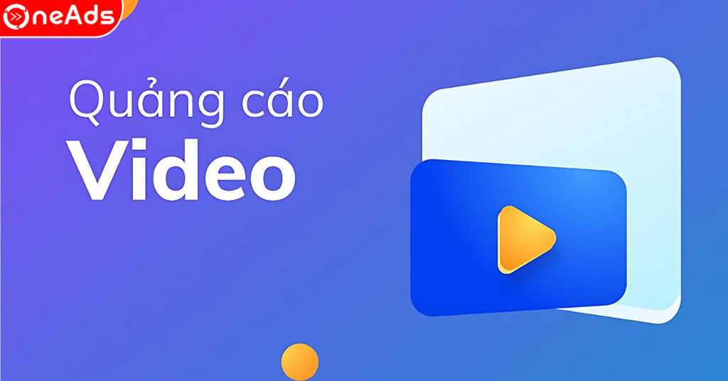 Quảng cáo Video