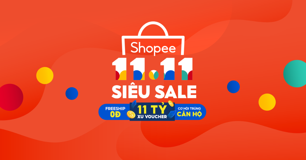 Promotion Campaign là gì Cách triển khai hiệu quả nhất - Shopee – Siêu Sale 11.11