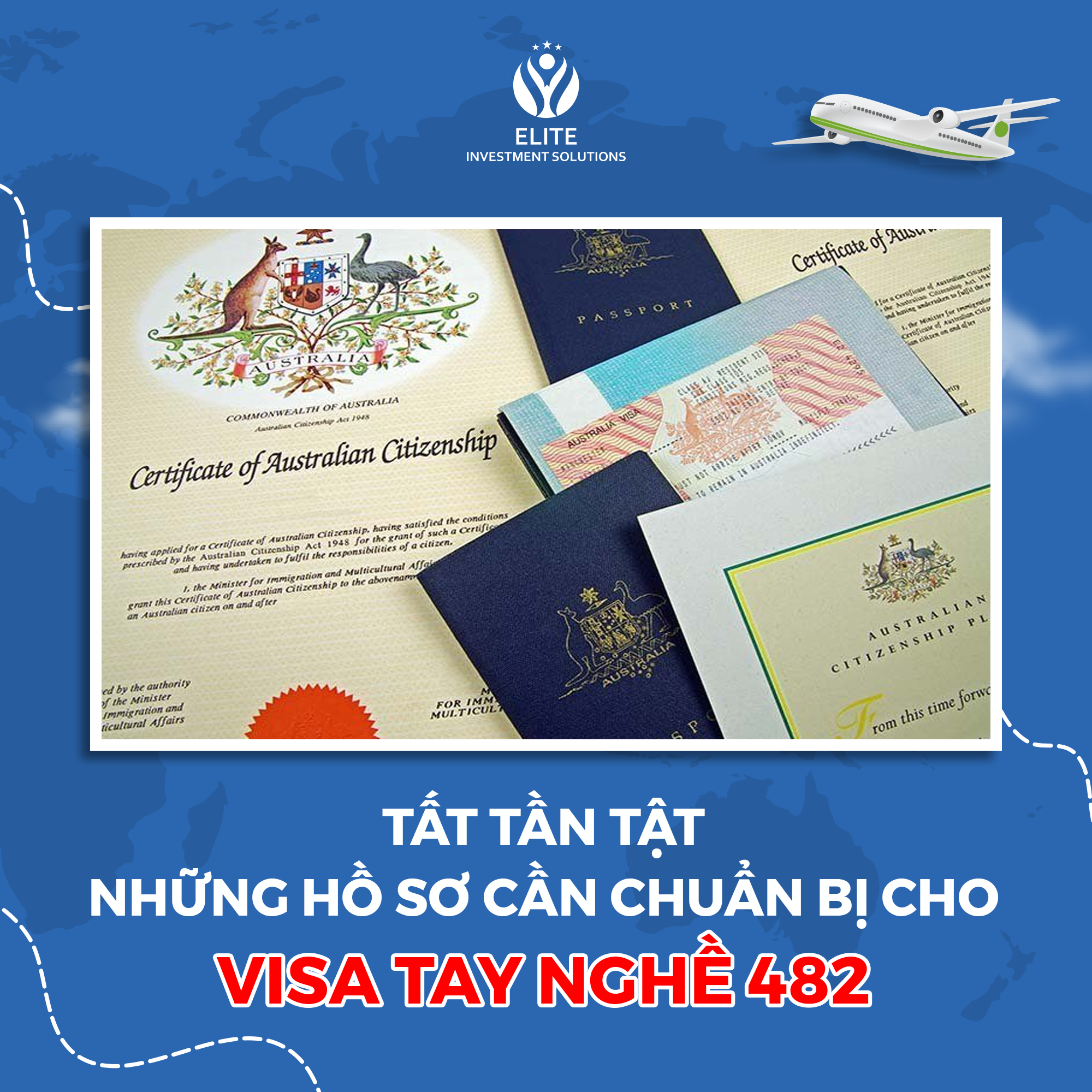 Hồ sơ định cư Úc diện tay nghề lao động Visa 482