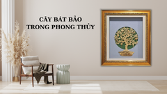 Ý Nghĩa Cây Bát Bảo Trong Phong Thủy