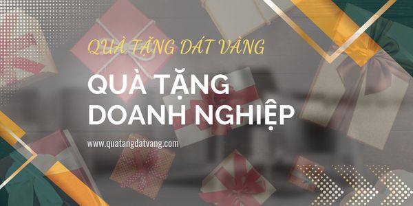 Quà tặng doanh nghiệp: Thể hiện Ý Nghĩa và Sự Độc Đáo trong Mối Quan Hệ Kinh Doanh