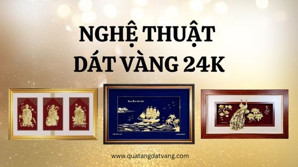 Nghệ Thuật Dát Vàng 24K: Sự Lộng Lẫy Và Đẳng Cấp Trong Thế Giới Kim Hoàn