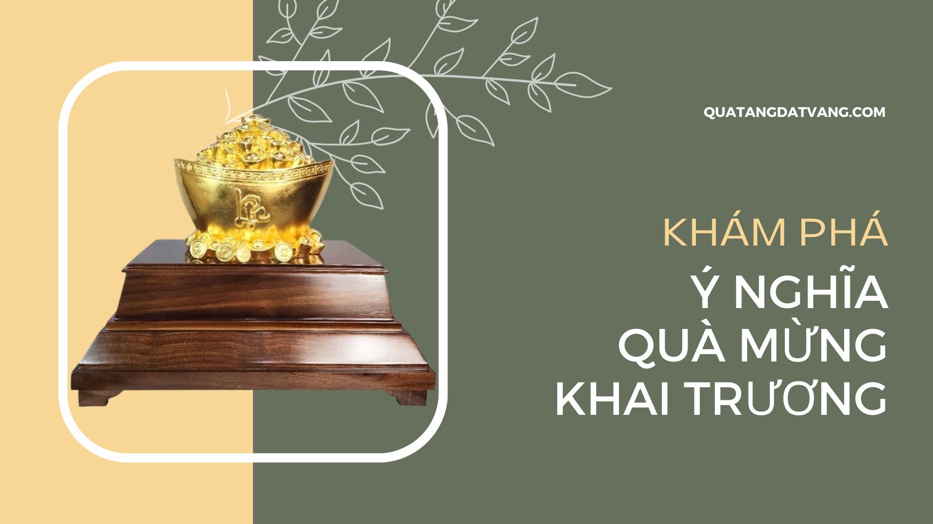 Quà mừng khai trương
