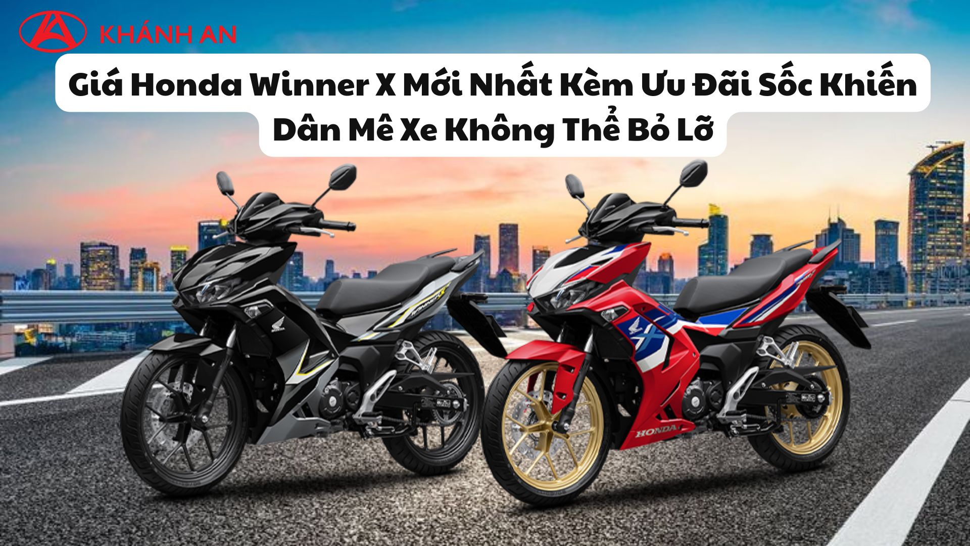 Giá Honda Winner X Mới Nhất Kèm Ưu Đãi Sốc Khiến Dân Mê Xe Không Thể Bỏ Lỡ
