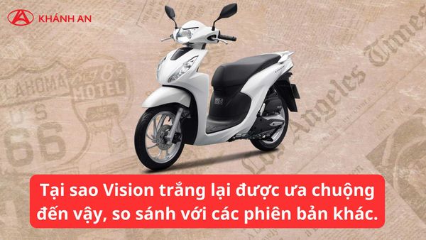 Honda Vision Trắng có đáng mua hơn các phiên bản khác?