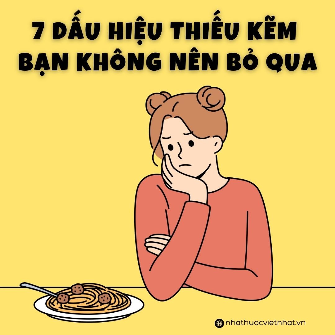 Bạn Có Đang Thiếu Kẽm? 7 Dấu Hiệu Thiếu Kẽm Không Nên Bỏ Qua